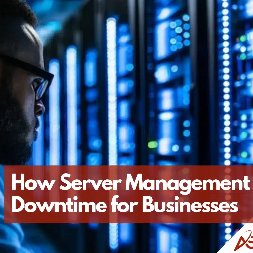 Server Management | Reduce Downtime & Improve Reliability