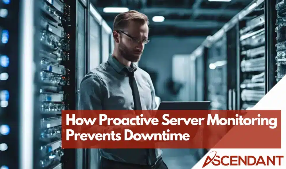 How Proactive Server Monitoring Prevents Downtime