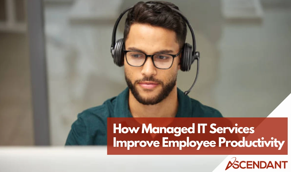 How Managed IT Services Improve Employee Productivity